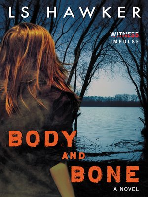 cover image of Body and Bone